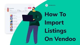 How to Easily Import Marketplace Listings on Vendoo [upl. by Uttica876]