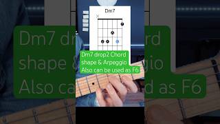 Dm7F6 drop2 Chord shape amp Arpeggio guitareducation arpeggioguitar guitarlesson guitarchords [upl. by Indys70]