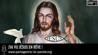 Jai vu Jésus en rêve [upl. by Ylahtan71]