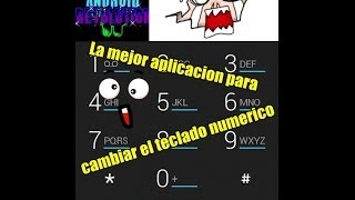 La mejor app para cambiar el teclado numerico de mi Android [upl. by Hsreh289]