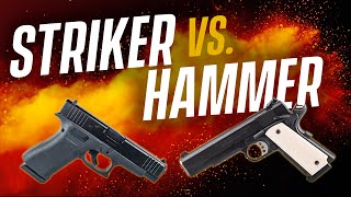 Striker Fired vs Hammer Fired Pistols Is One Better Than The Other [upl. by Tadashi]