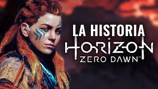 LA HISTORIA COMPLETA DE HORIZON ZERO DAWN EXPLICADA Y RESUMIDA [upl. by Helsie]