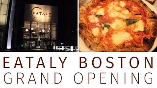 EATALY IN 2 MINUTES  Eataly Boston Grand Opening [upl. by Aicelef]