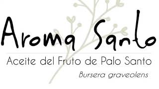 Aroma Santo Aceite del fruto de Palo Santo [upl. by Eelibuj]