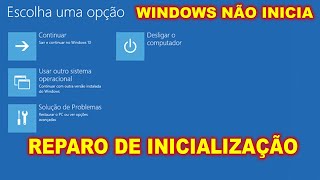 Windows 10 não Inicia  Reparo de Inicialização do Windows 10  Resolvido [upl. by Noied150]