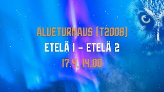 Alueturnaus T2008  Etelä 1 – Etelä 2  174 1400 [upl. by Anyt576]