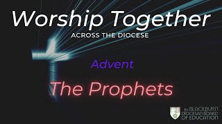 The Prophets  Worship Together Collective Worship [upl. by Jesher]