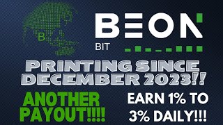 BEONBIT PAID AGAIN ONE OF THE SMOOTHEST PROJECTS YET ONLINE SINCE DECEMBER 2023 [upl. by Magdala328]