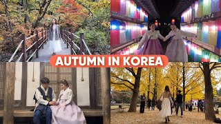 Autumn in Korea Recommended places to visit [upl. by Urbanna]