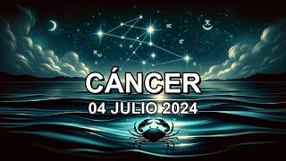 Horóscopo de hoy ♋︎ CÁNCER  04 Julio 2024 cáncerhoroscopo [upl. by Zamir782]