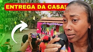 ENTREGA OFICIAL DA CASA DE LILIANE MUITA EMOÇÃO ❤️ [upl. by Eelarbed744]