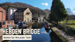 HEBDEN BRIDGE  4K Narrated Walking Tour  Lets Walk 2022 [upl. by Macpherson]