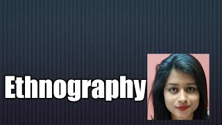 Ethnography in hindi for NET and civilservices [upl. by Anitsyrc]