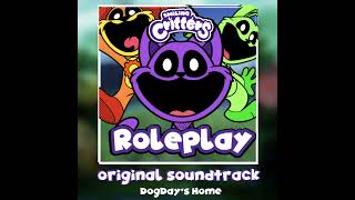 Smiling Critters RP OST  DogDays Home [upl. by Goeger]