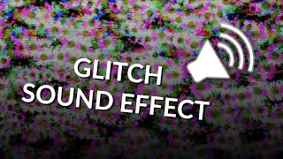 Glitch Sound Effect 6 [upl. by Namsaj]