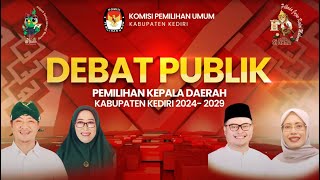 DEBAT PUBLIK PERTAMA PEMILIHAN BUPATI DAN WAKIL BUPATI KEDIRI TAHUN 2024 [upl. by Andrej]