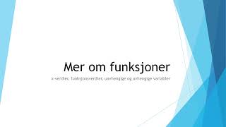 1P  Mer om funksjoner [upl. by Nylednarb]