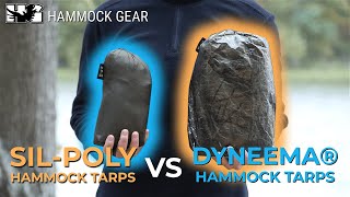 SilPoly vs Dyneema Hammock Tarps [upl. by Eidualc]