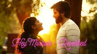 Hey Minnale  Reverbed  GV Prakash  Amaran  SK [upl. by Akinehc]