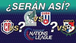 ¿CÓMO SERÁN LOS CUARTOS DE FINAL DE LA LIGA DE NACIONES DE CONCACAF [upl. by Burney283]