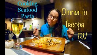 Tecopa Ca  Delights Hot Springs RV Cooking Seafood Pasta [upl. by Dianthe]