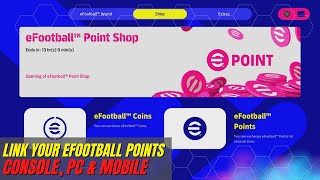 Link eFootball points on Xbox PlayStation PC  Steam amp Mobile  Ultimate Guide [upl. by Siberson]