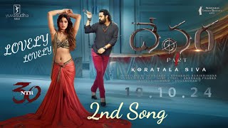 Devara 2nd Song  Jr NTR  Janhvi kapoor  Saif Alikhan  Koratala Siva  Anirudh  Kalyan Ram [upl. by Salim]