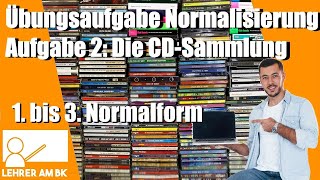 Normalisierung Übungsaufgabe 2 1 bis 3 Normalform [upl. by Nnylimaj]