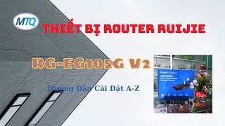 Cài Đặt Thiết Bị Router Gigabit Ruijie RGEG105 V2  Hướng Dẫn Cấu Hình Pppoe Viettel [upl. by Eannyl]