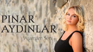 Pınar Aydınlar  Aramam Seni Live Performance [upl. by Ilka67]