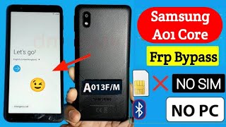 Samsung Galaxy A01 Core Frp Bypass 2023 Without Pc  Without Sim Card 💯 😱 [upl. by Abate87]