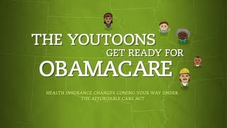 The YouToons Get Ready for Obamacare [upl. by Noella]