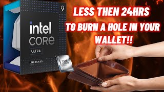 NEW Intel Core Ultra 285K is Coming LESS THEN 24HRS [upl. by Julietta403]