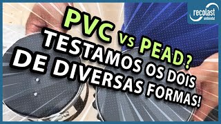 PVC vs PEAD  A melhor geomembrana contra agressões externas [upl. by Attah]