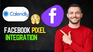 How To Use Calendly And Facebook Pixel Integration [upl. by Deborah]