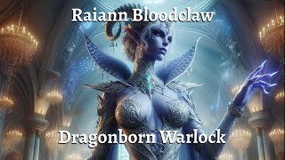 Raiann Bloodclaw [upl. by Piefer]