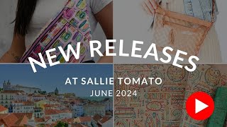 June 2024 New Releases at Sallie Tomato [upl. by Farlee]