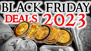 Silver amp Gold Black Friday Deals 2023 [upl. by Nicolella298]