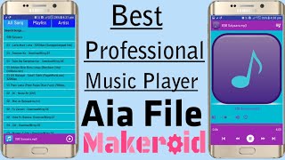 Mp3 Music player Professional App AIA File Makeroid appybuilder tutorial hindi By And Tech Video [upl. by Eceinaj]