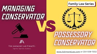 FAQ Managing Conservator vs Possessory Conservator  Dallas Child Support Lawyer [upl. by Kraska]