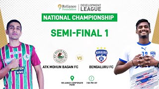 ATK Mohun Bagan FC vs Bengaluru FC  SemiFinal 1  Reliance Foundation Development League [upl. by Acacia]