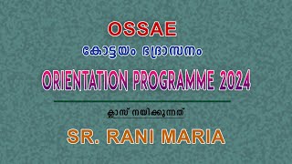 Orientation Programme  2024Sr Rani Maria [upl. by Johann]