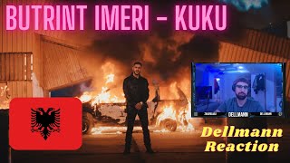 BUTRINT IMERI  KUKU Reaction [upl. by Nnairam]