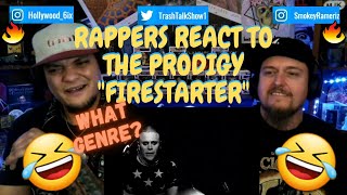 Rappers React To The Prodigy quotFirestarterquot [upl. by Llerdnam]