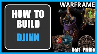 Djinn  How to Build  Warframe  2024 [upl. by Robison]