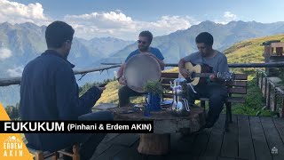 Pinhani Feat Erdem AKIN  FUKUKUM  Gito Sahnesi [upl. by Inacana]