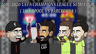 Champions League Semi Final  Liverpool vs Barcelona 20192020 [upl. by Justinian]