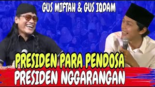 DUA KYAI KEREN GUS MIFTAH DAN GUS IQDAMliveulang pengajian gus miftah dan gus iqdam [upl. by Akirderf]