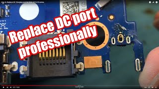 How to Replace DC Charging port for Acer A31523 series [upl. by Holmun480]