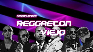 ENGANCHADO DE REGGAETON VIEJO 2024 TOMY REMIX [upl. by Nap12]